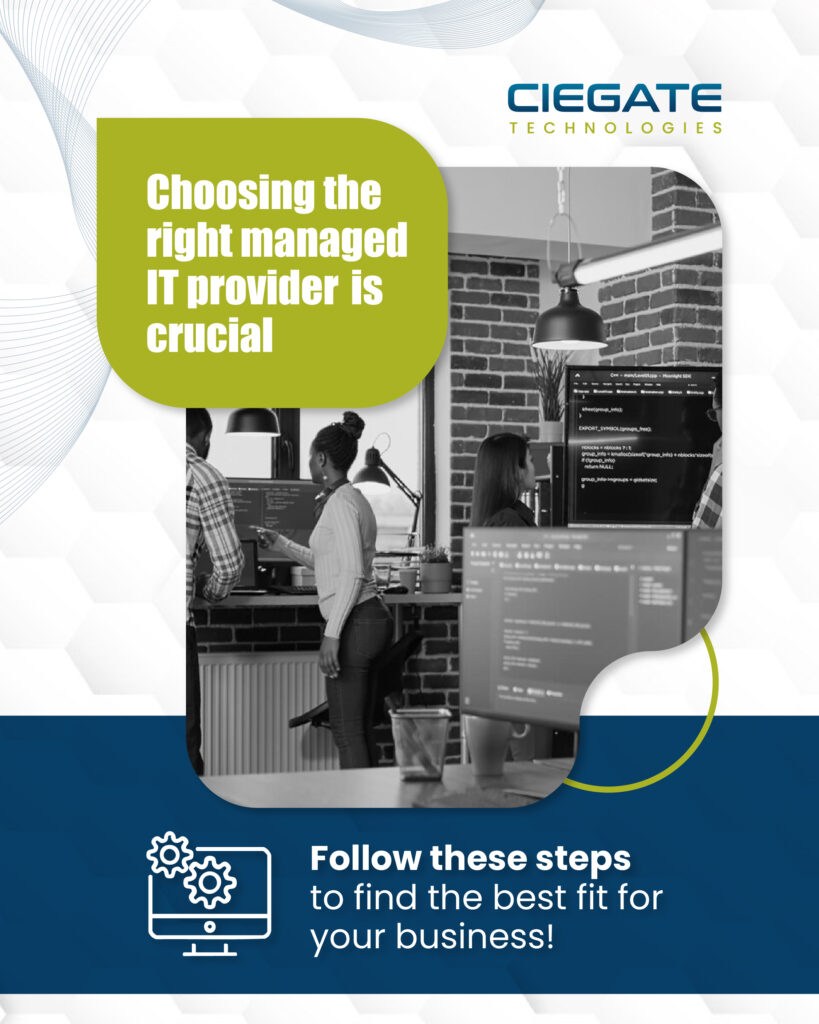 How to Choose a Managed IT Provider - Ciegate Technologies